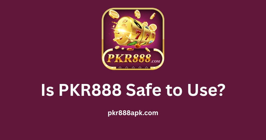 Is PKR888 Safe to Use?